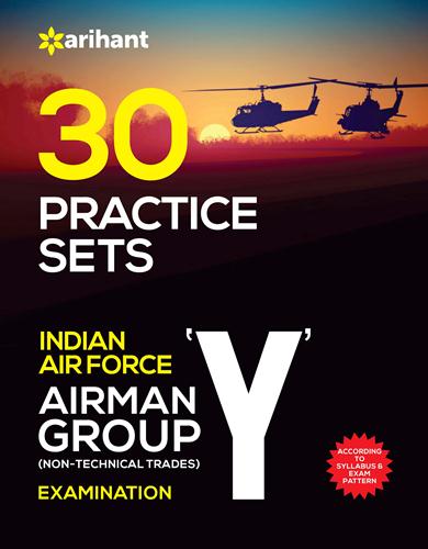 Arihant 30 Practice Sets Indian Air Force Airman Group 'Y' (Non Technical Trades) Exam